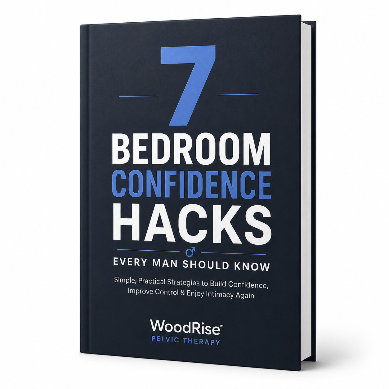 7 Bedroom Confidence Hacks Every Man Should Know eBook
